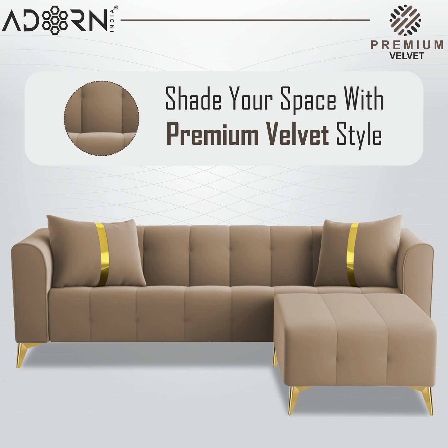 Adorn India Premium Mystic - 3 Years Warranty - L Shape 4 Seater Sofa Set Velvet Suede Fabric - Beige