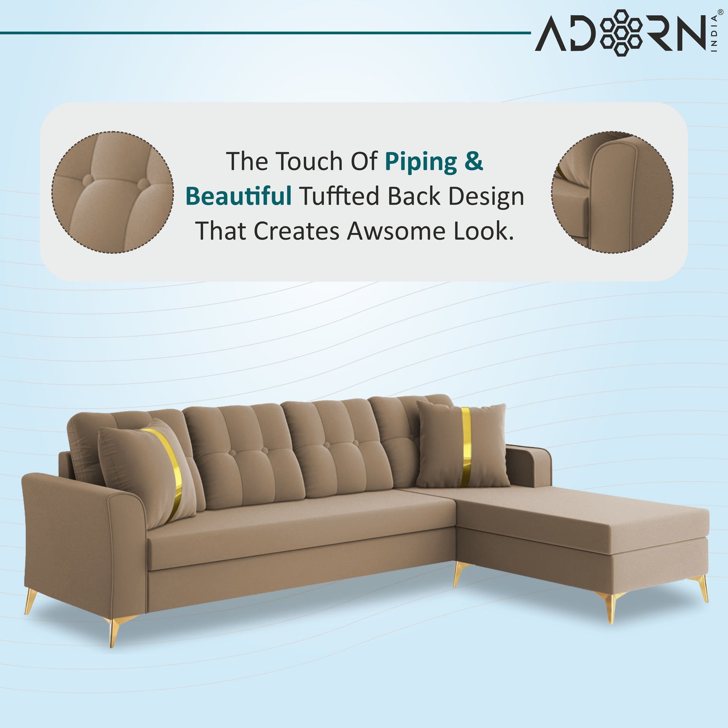 Adorn India Premium Maddox Tufted- 3 Years Warranty - L Shape 5 Seater Sofa Set -RHS-Velvet Suede Fabric - Beige